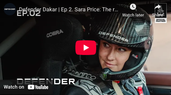 Defender Dakar | Ep 2. Sara Price: The rising powerhouse