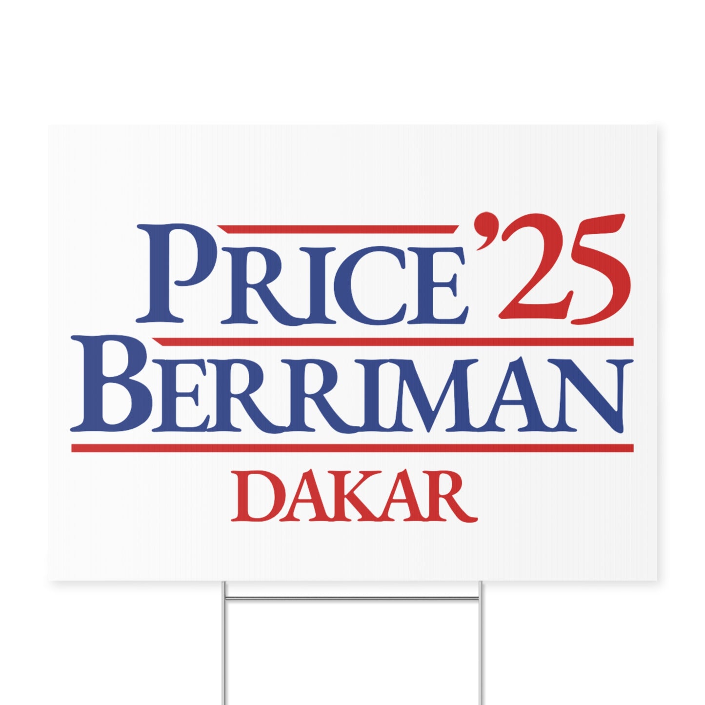 Dakar Yard Sign